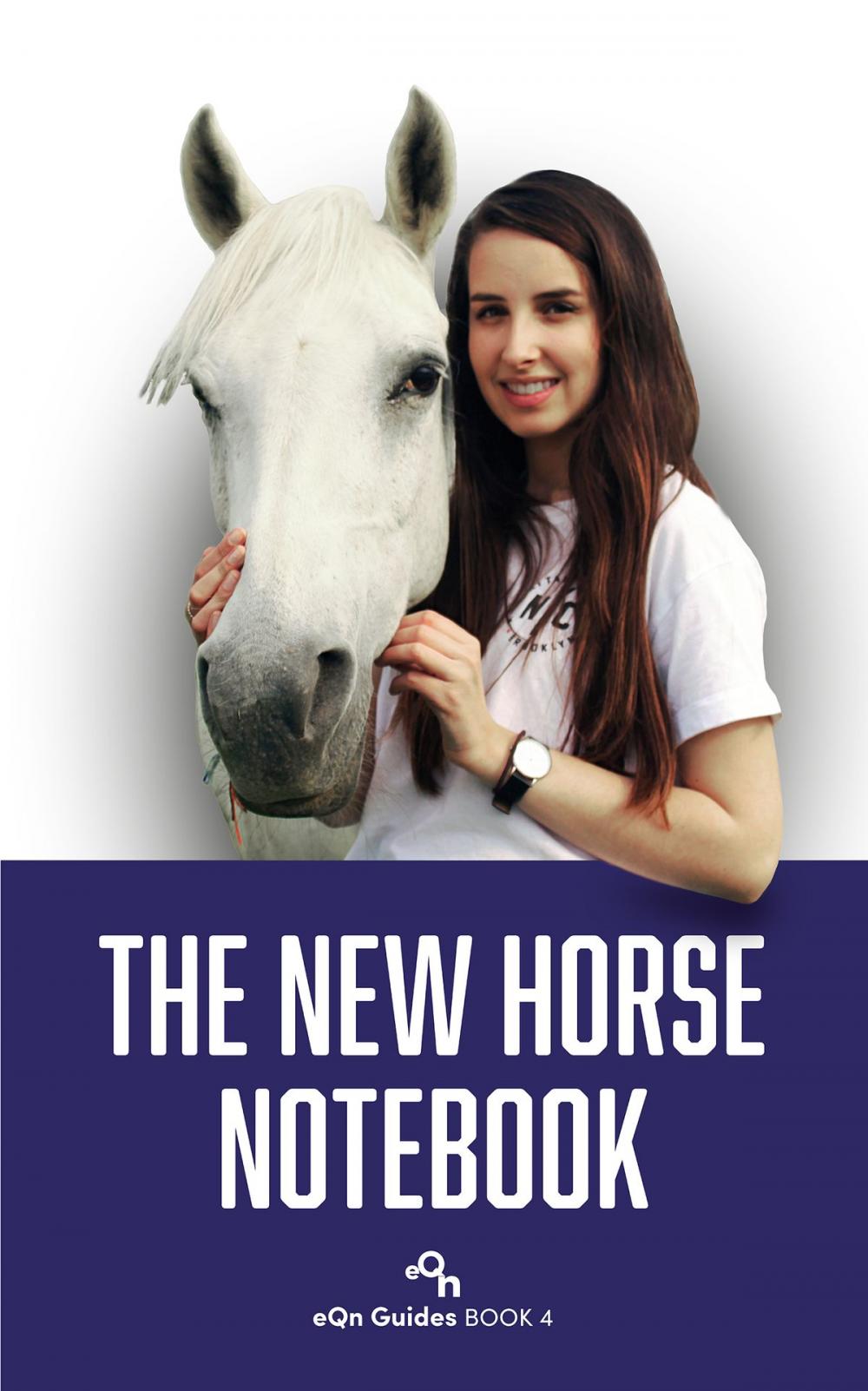 Big bigCover of The New Horse Notebook