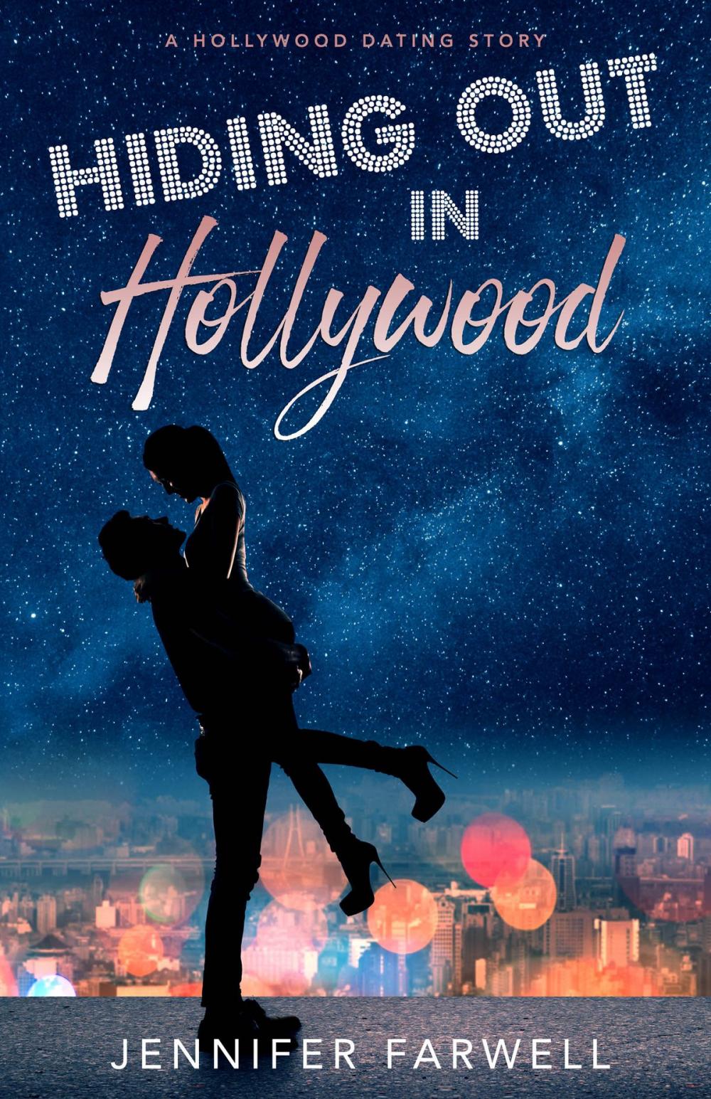 Big bigCover of Hiding Out in Hollywood (A Hollywood Dating Story, Book 1)