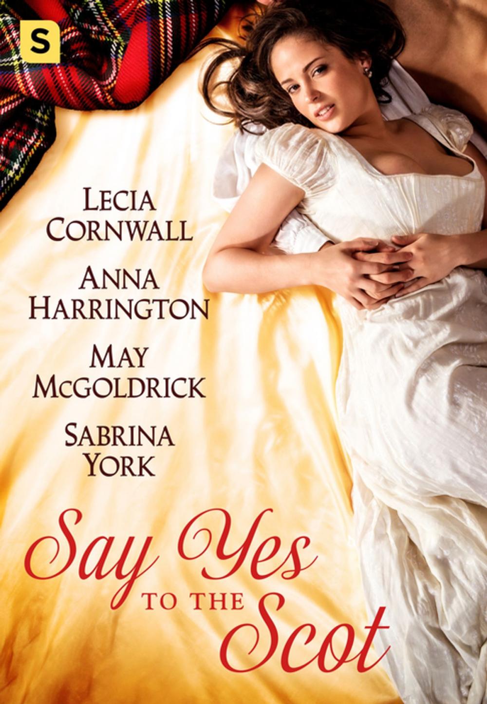 Big bigCover of Say Yes to the Scot