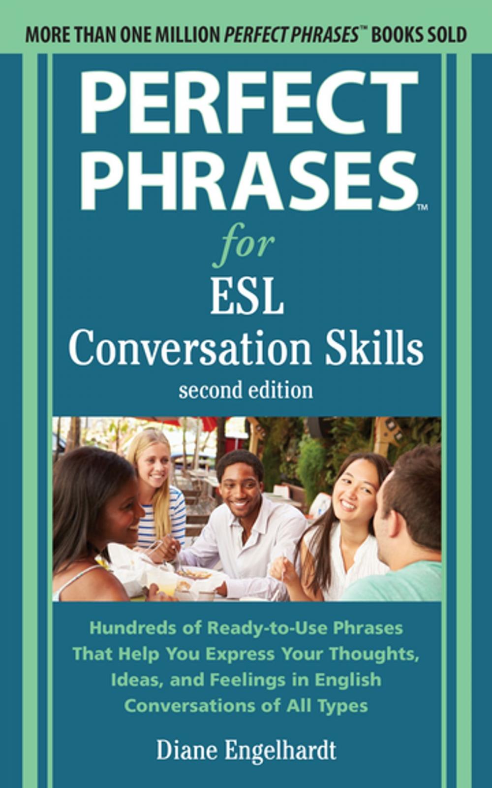 Big bigCover of Perfect Phrases for ESL: Conversation Skills, Second Edition
