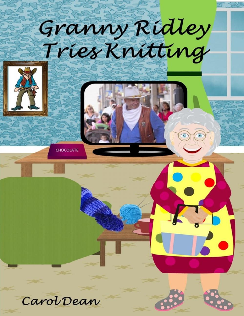 Big bigCover of Granny Ridley Tries Knitting