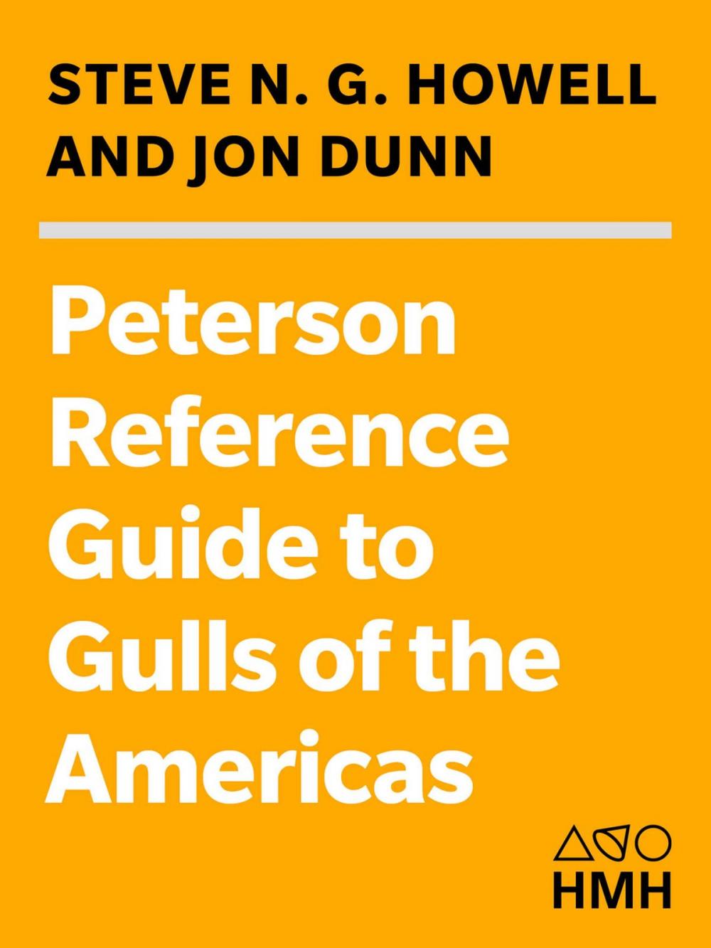Big bigCover of Peterson Reference Guides to Gulls of the Americas