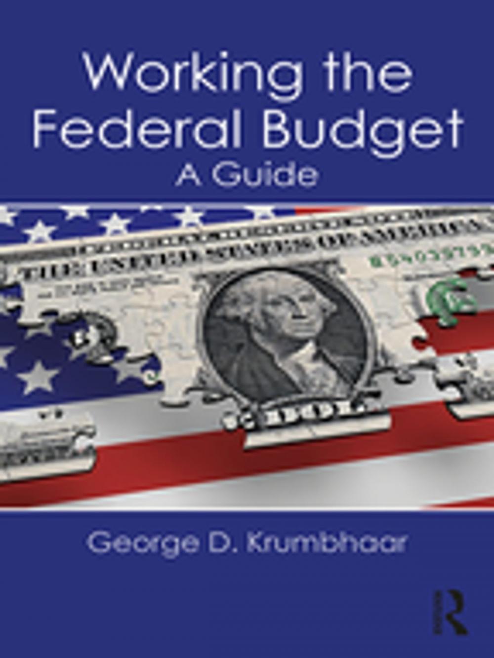 Big bigCover of Working the Federal Budget