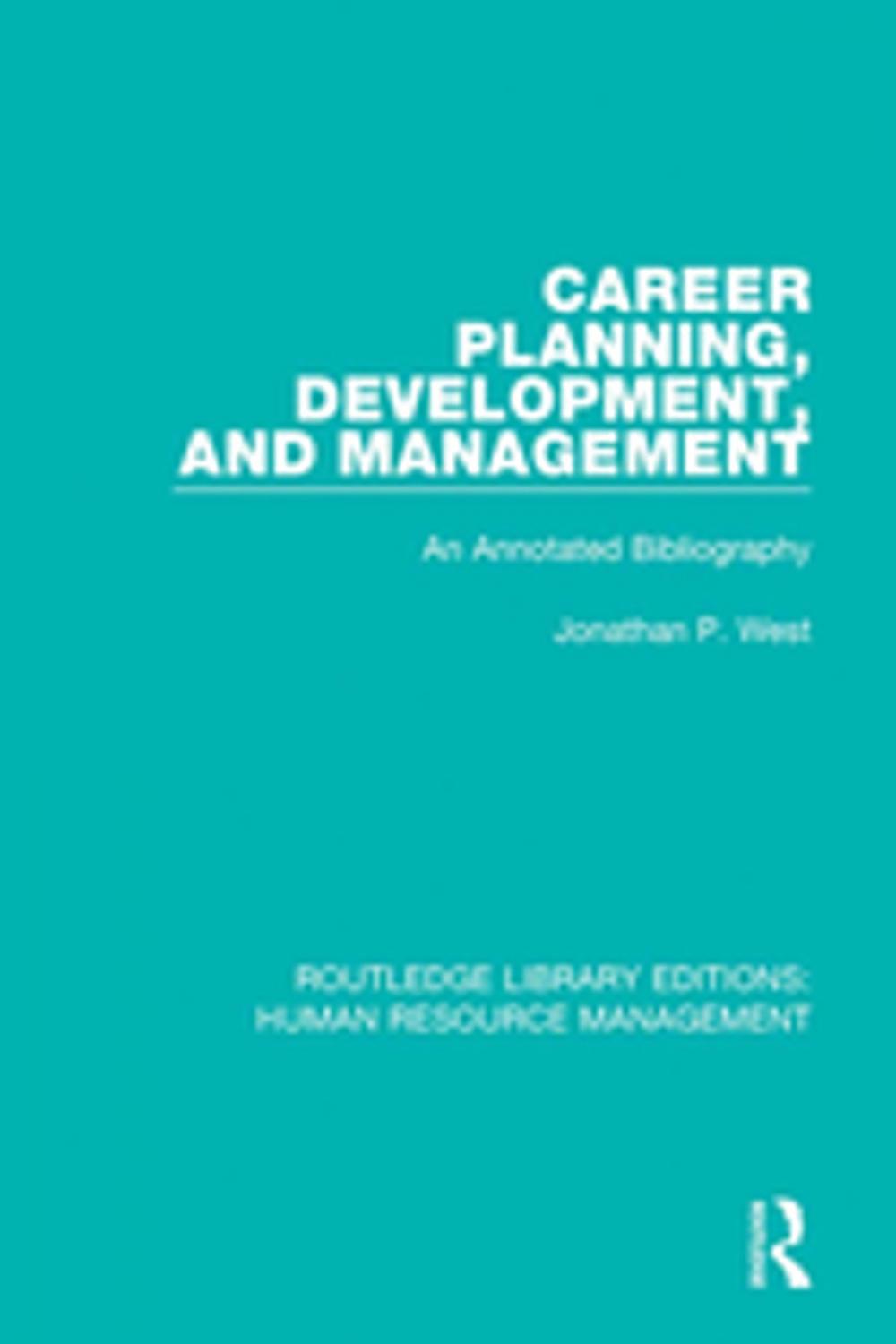 Big bigCover of Career Planning, Development, and Management