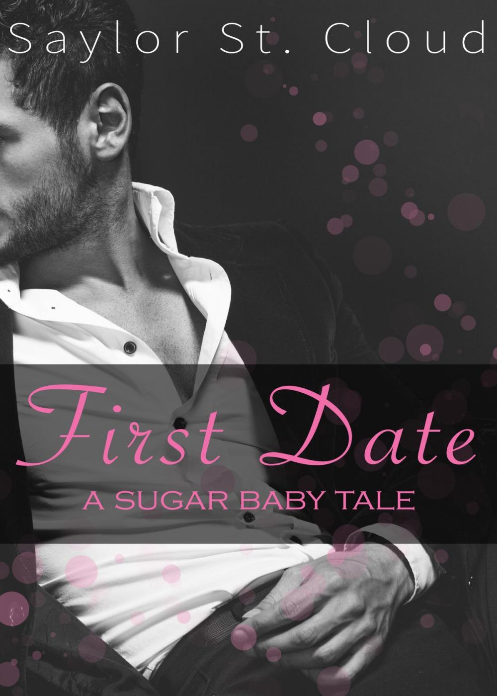 Big bigCover of First Date (A Sugar Baby Tale with BDSM 18+)