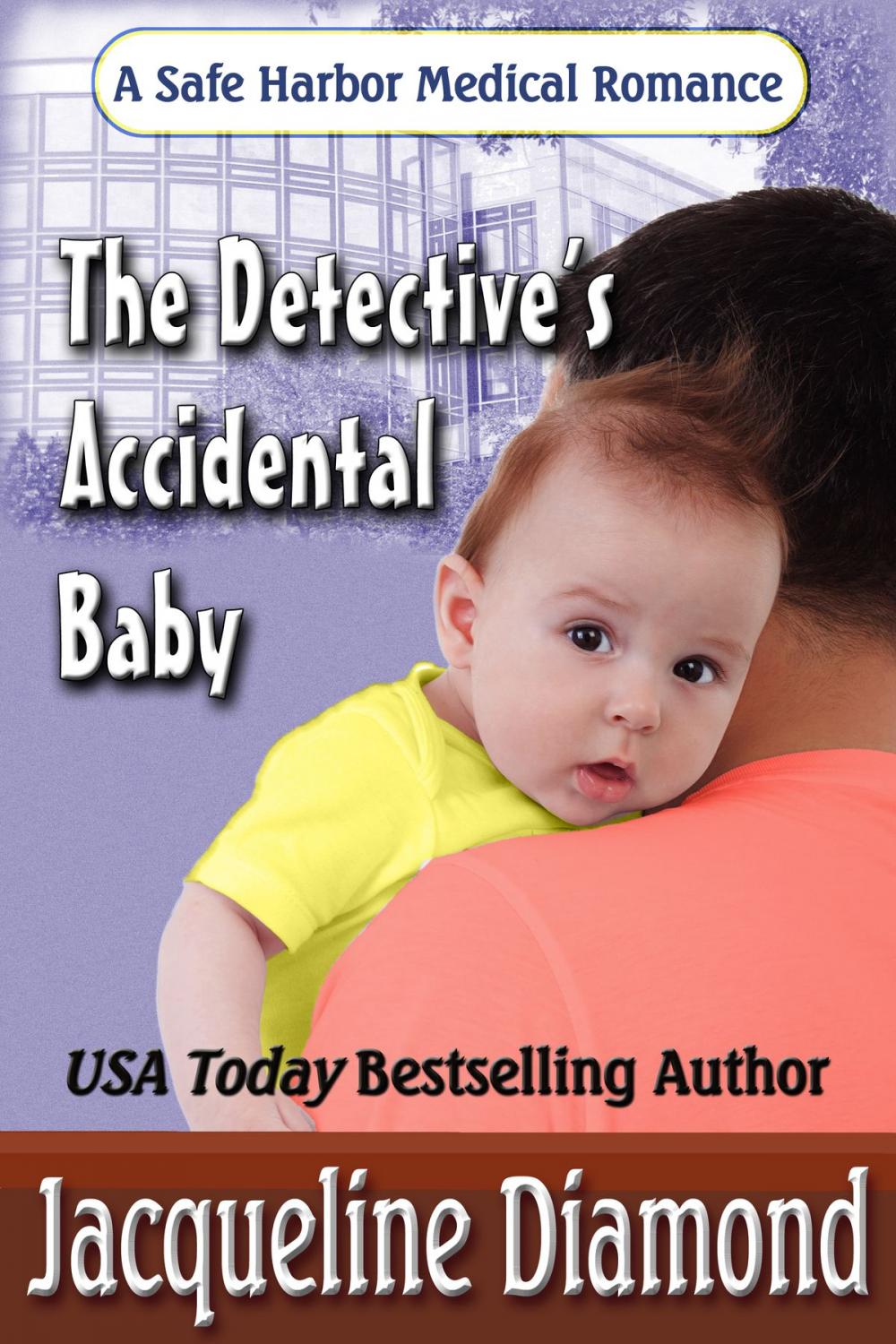 Big bigCover of The Detective's Accidental Baby
