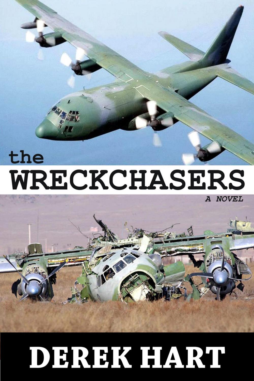 Big bigCover of The Wreckchasers A Novel
