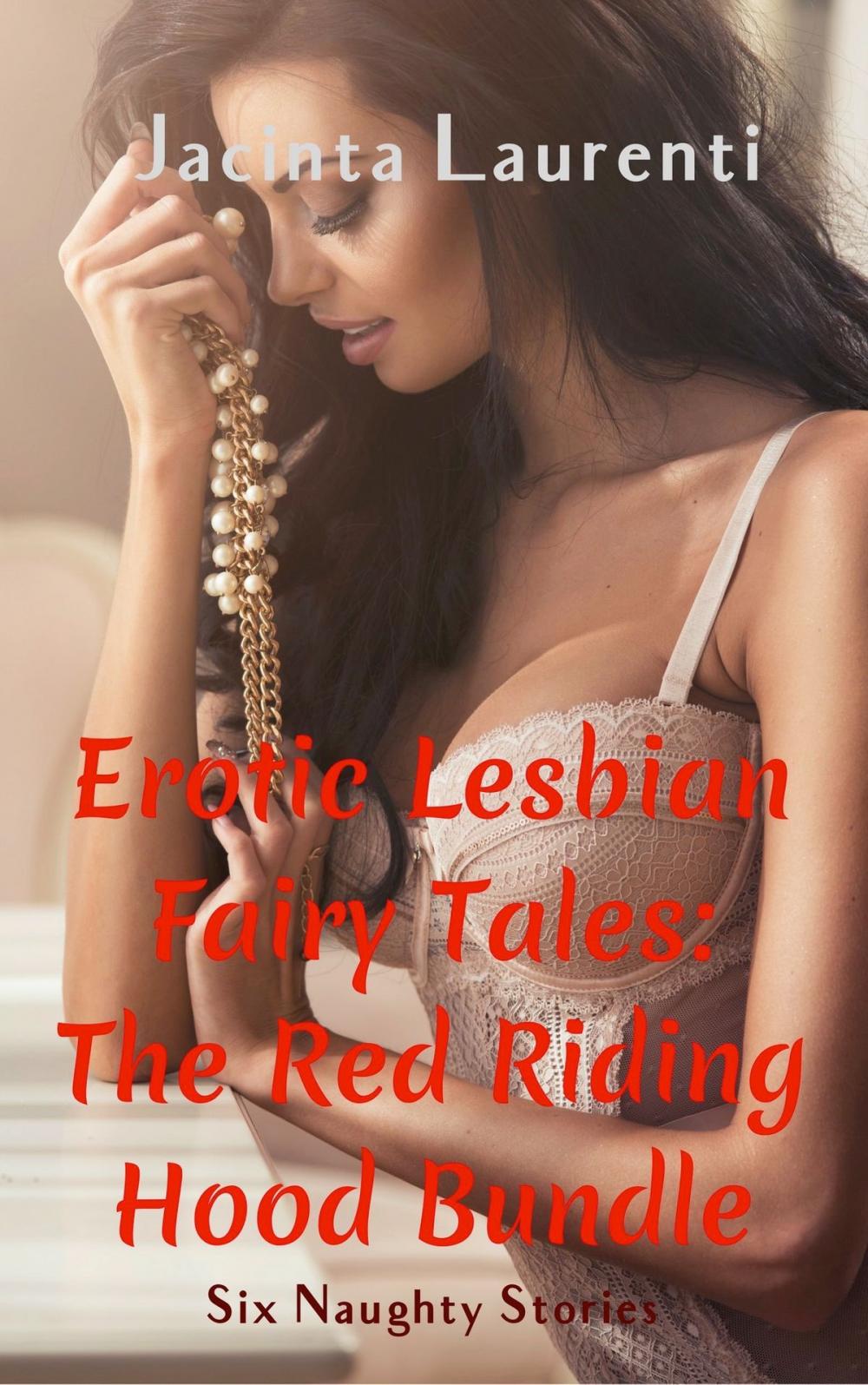 Big bigCover of Erotic Lesbian Fairy Tales: The Red Riding Hood Bundle