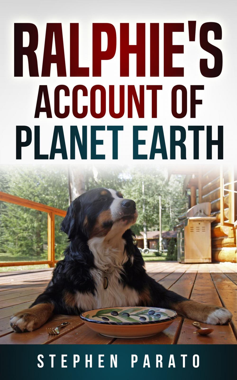 Big bigCover of Ralphie's Account of Planet Earth