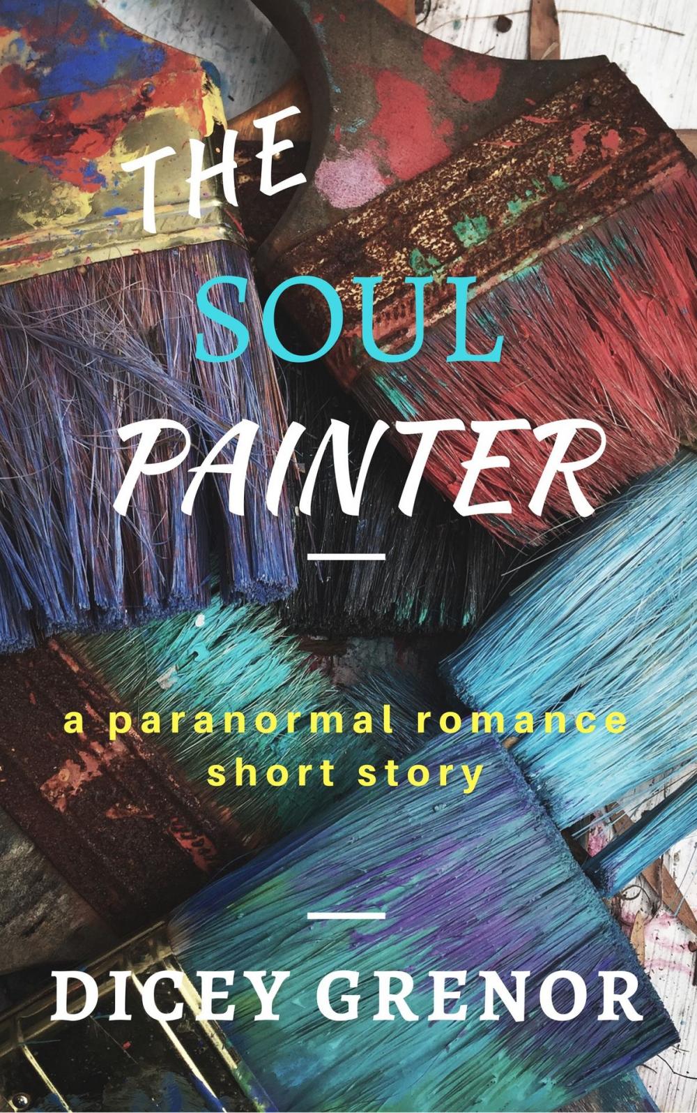 Big bigCover of The Soul Painter