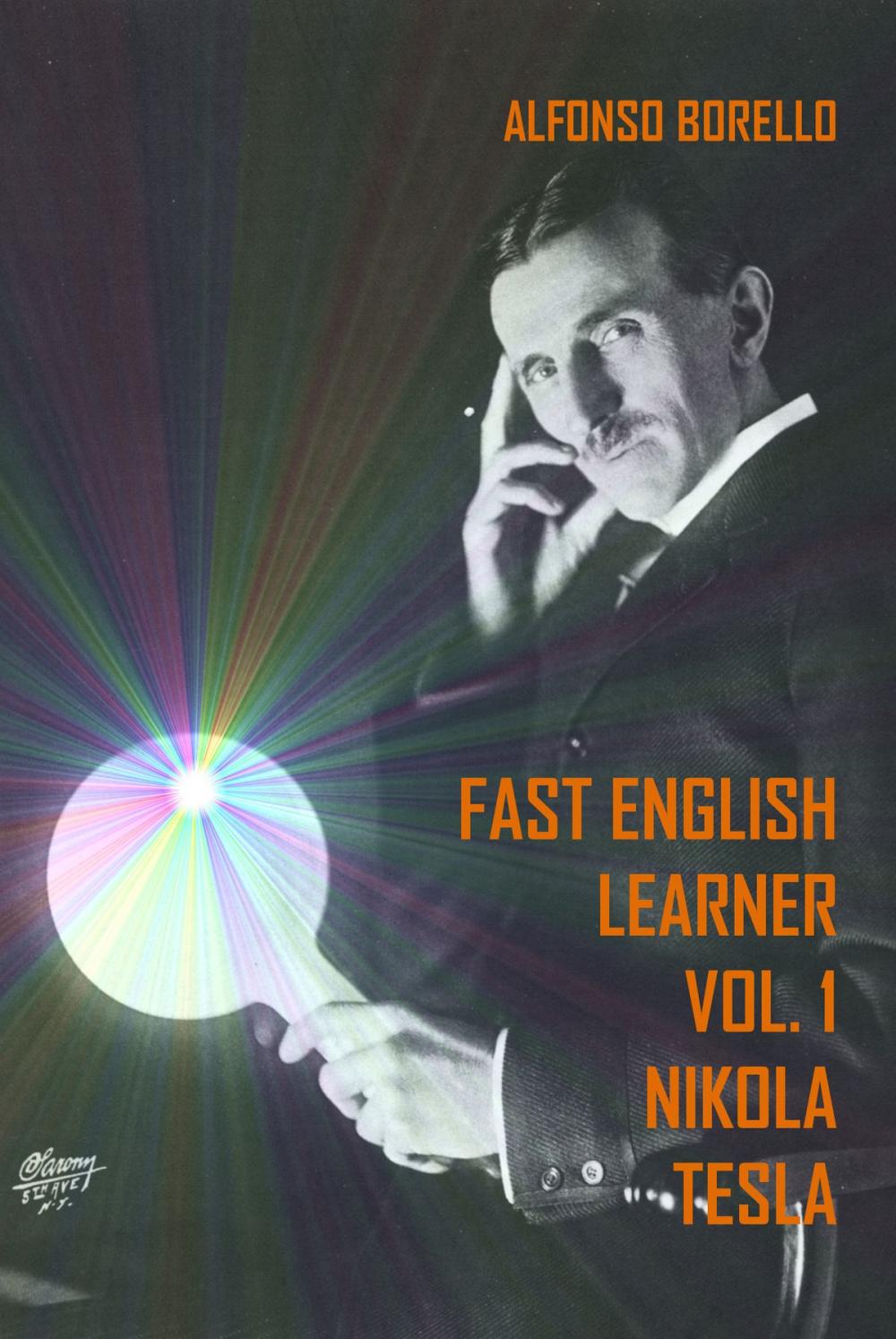 Big bigCover of Fast English Learner Vol. 1: Nikola Tesla