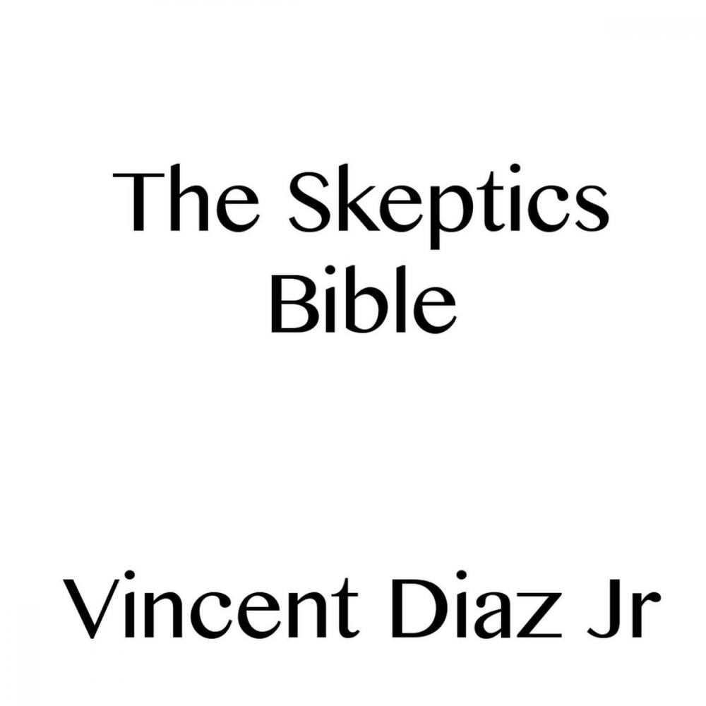 Big bigCover of The Skeptics Bible