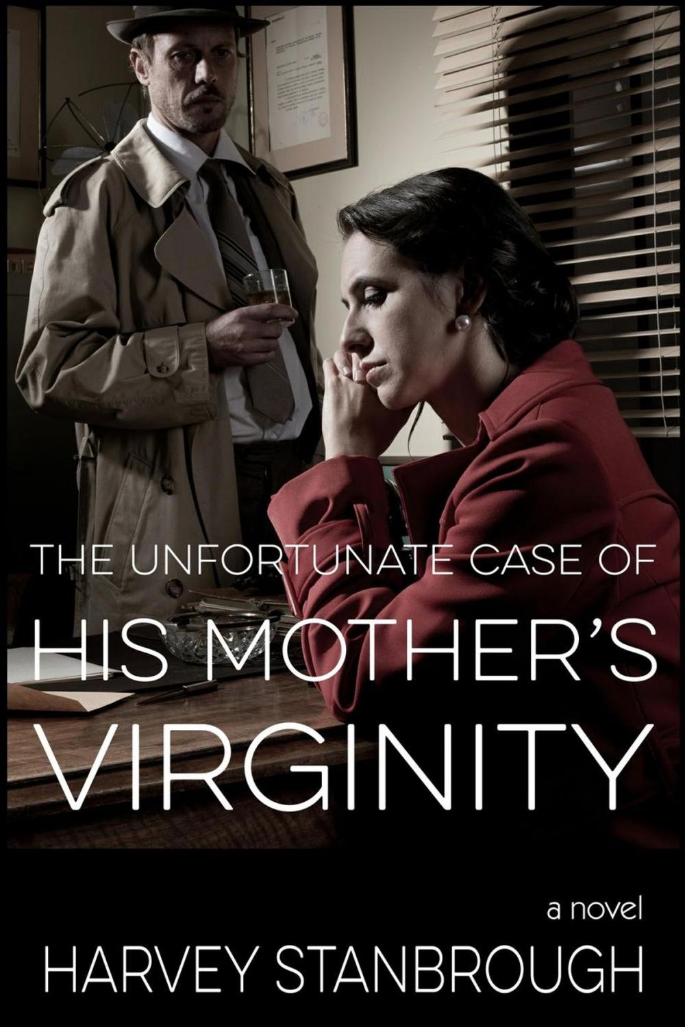 Big bigCover of The Unfortunate Case of His Mother's Virginity