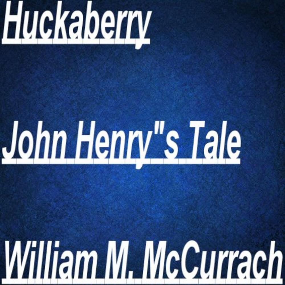 Big bigCover of John Henry's Tale