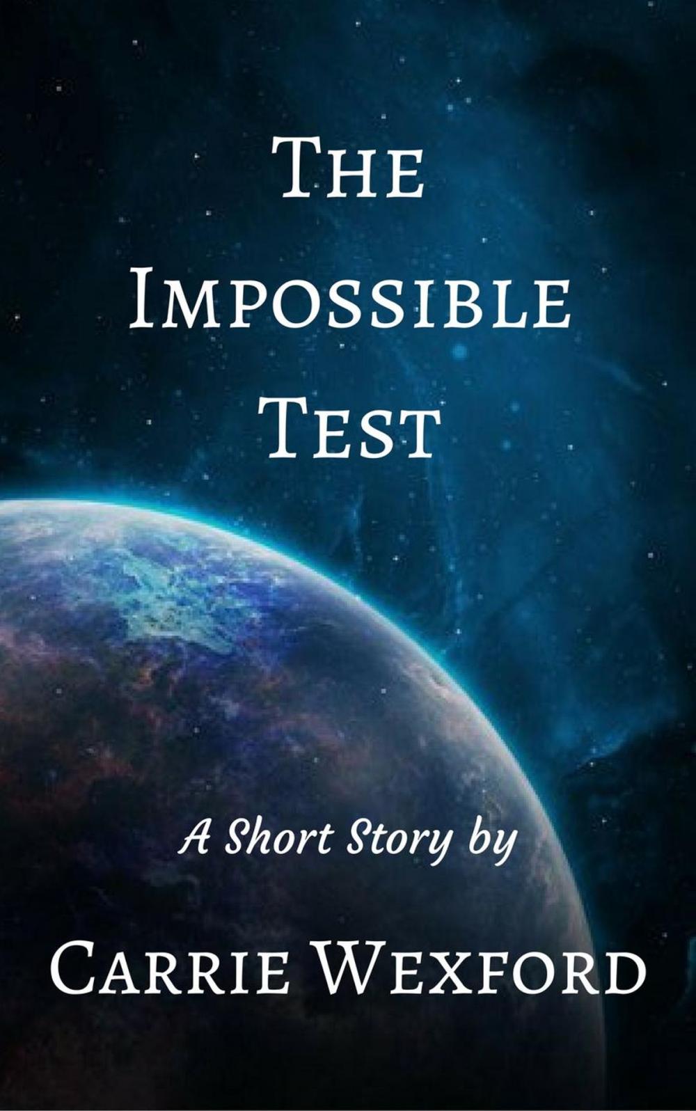 Big bigCover of The Impossible Test