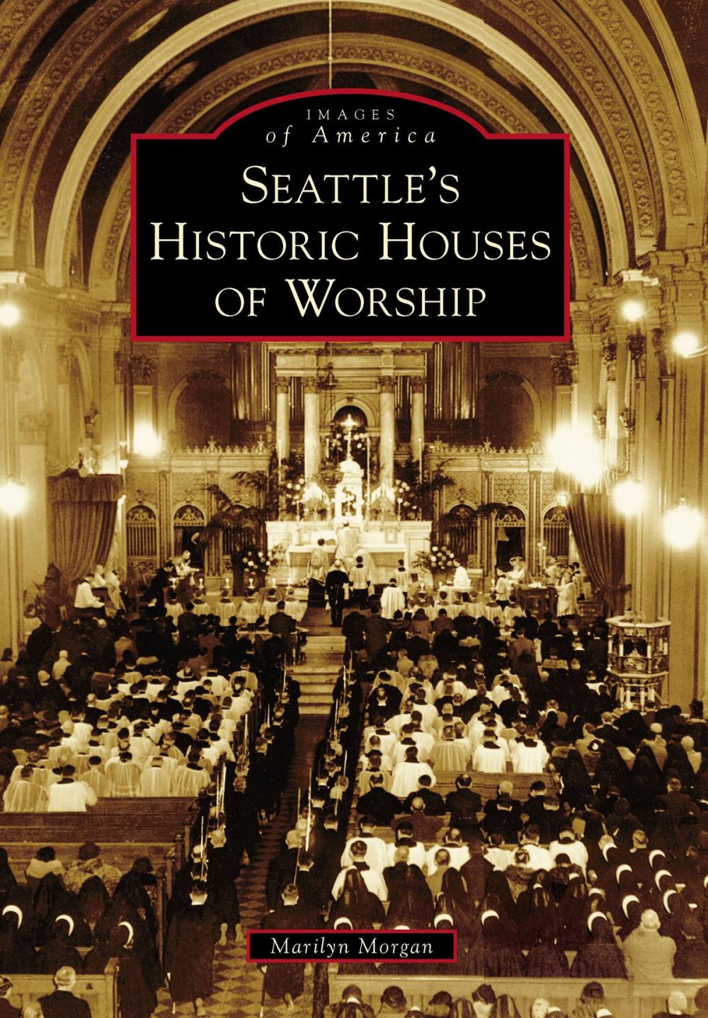 Big bigCover of Seattle's Historic Houses of Worship