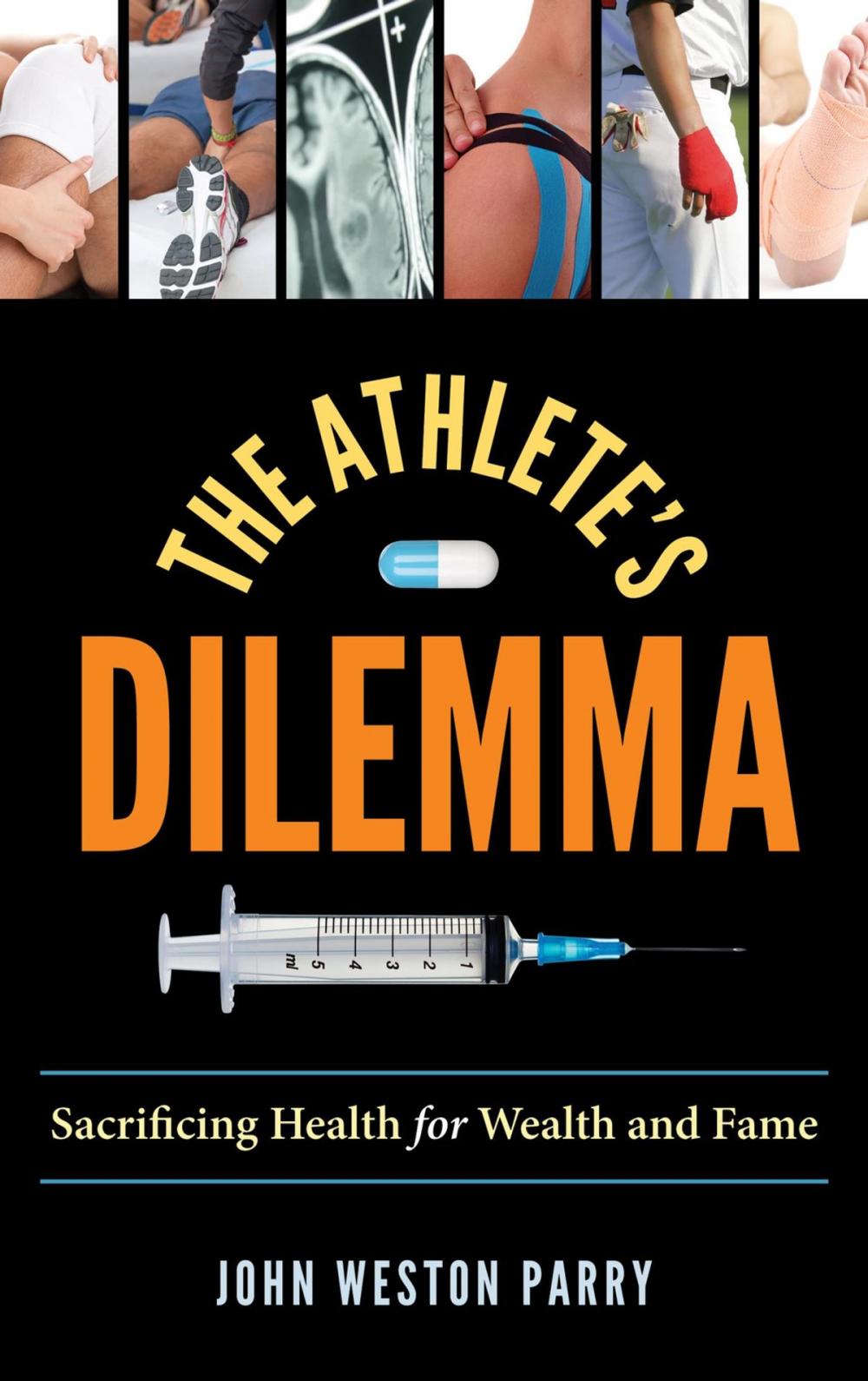 Big bigCover of The Athlete's Dilemma