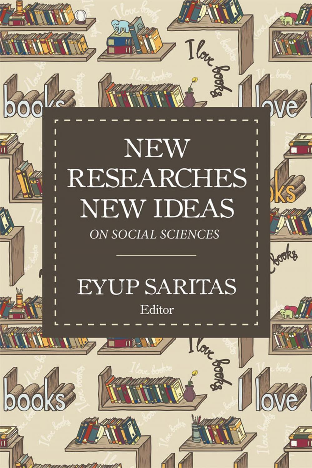 Big bigCover of New Researches New Ideas on Social Sciences