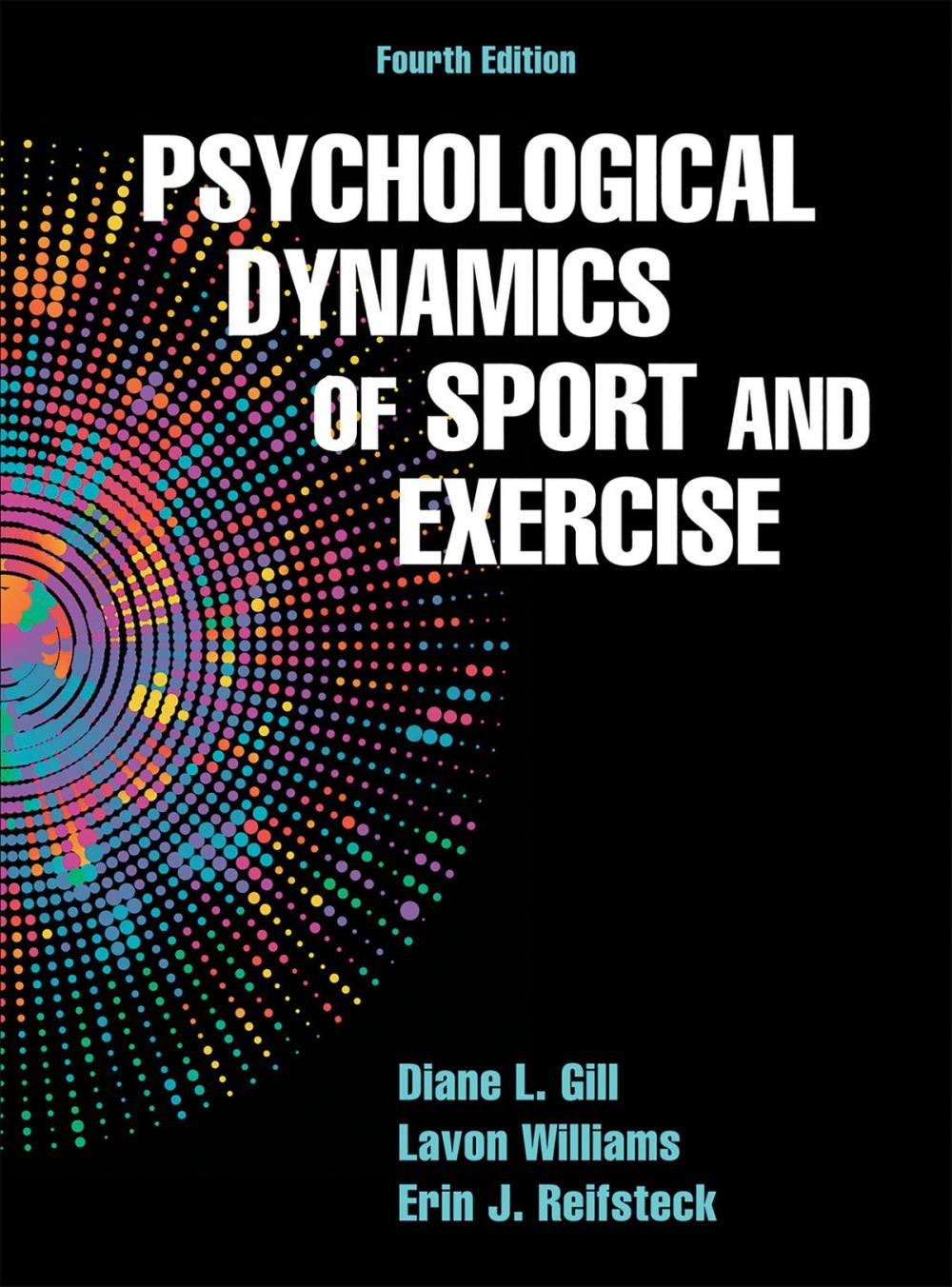 Big bigCover of Psychological Dynamics of Sport and Exercise