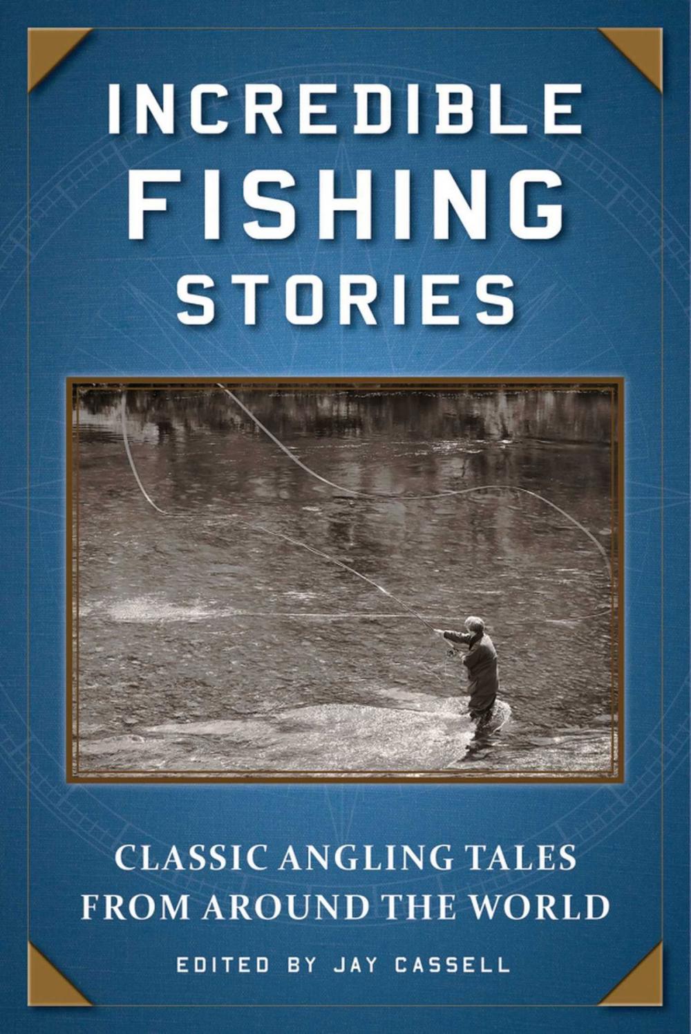 Big bigCover of Incredible Fishing Stories