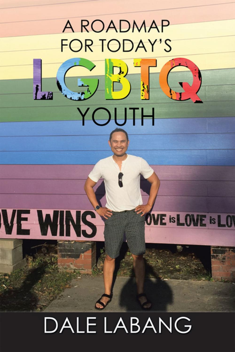Big bigCover of A Roadmap for Today’S Lgbtq Youth