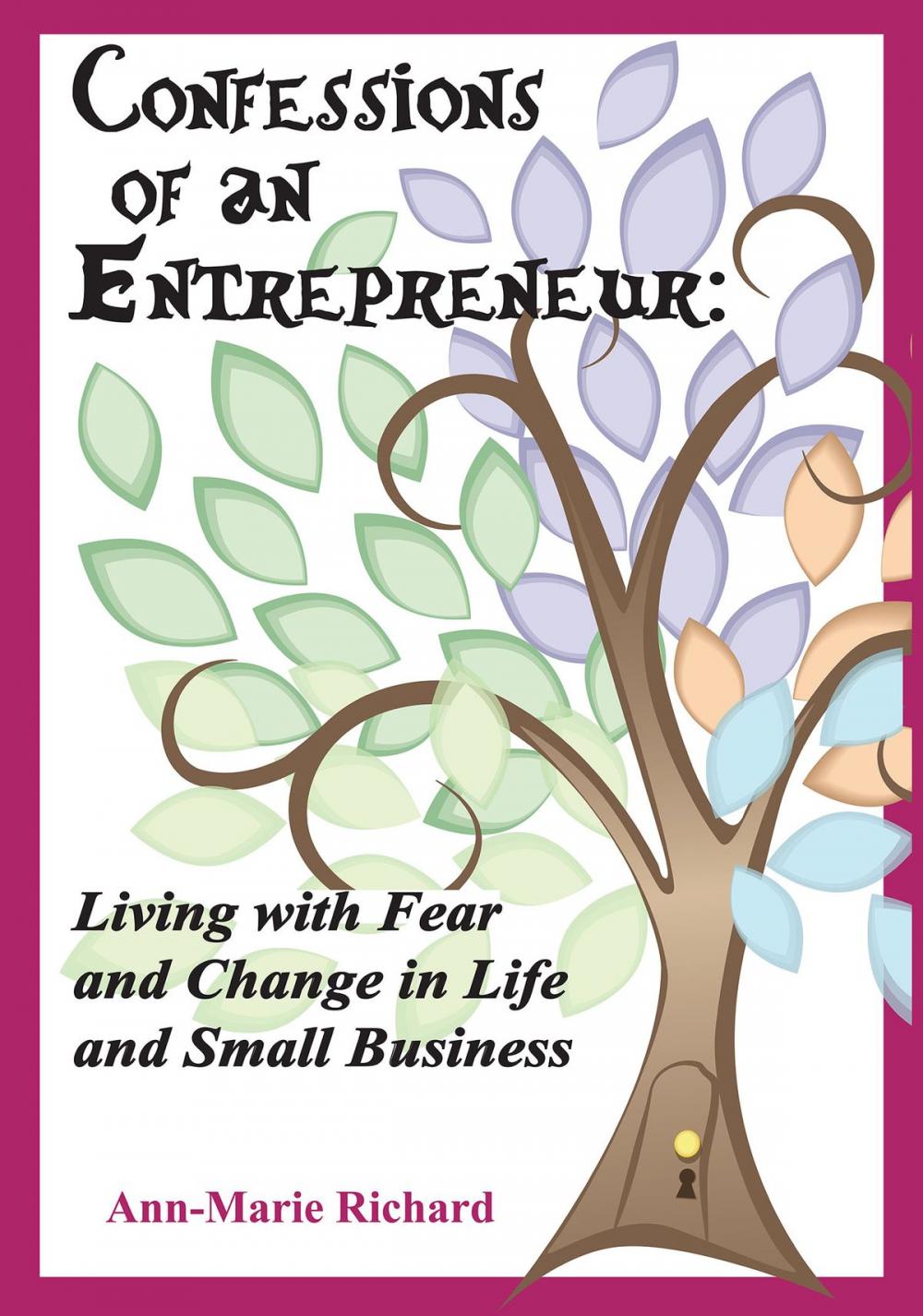 Big bigCover of Confessions of an Entrepreneur