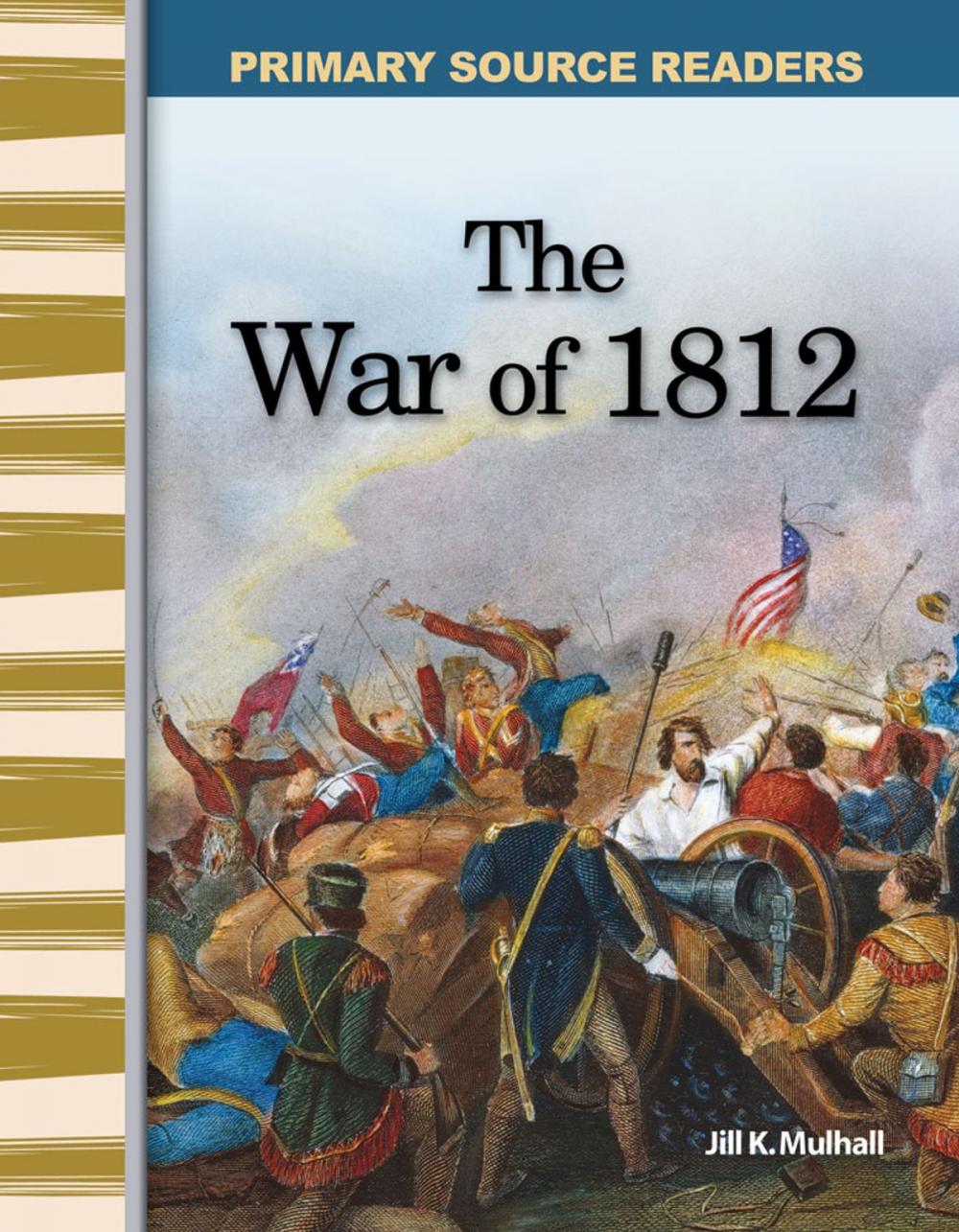 Big bigCover of The War of 1812