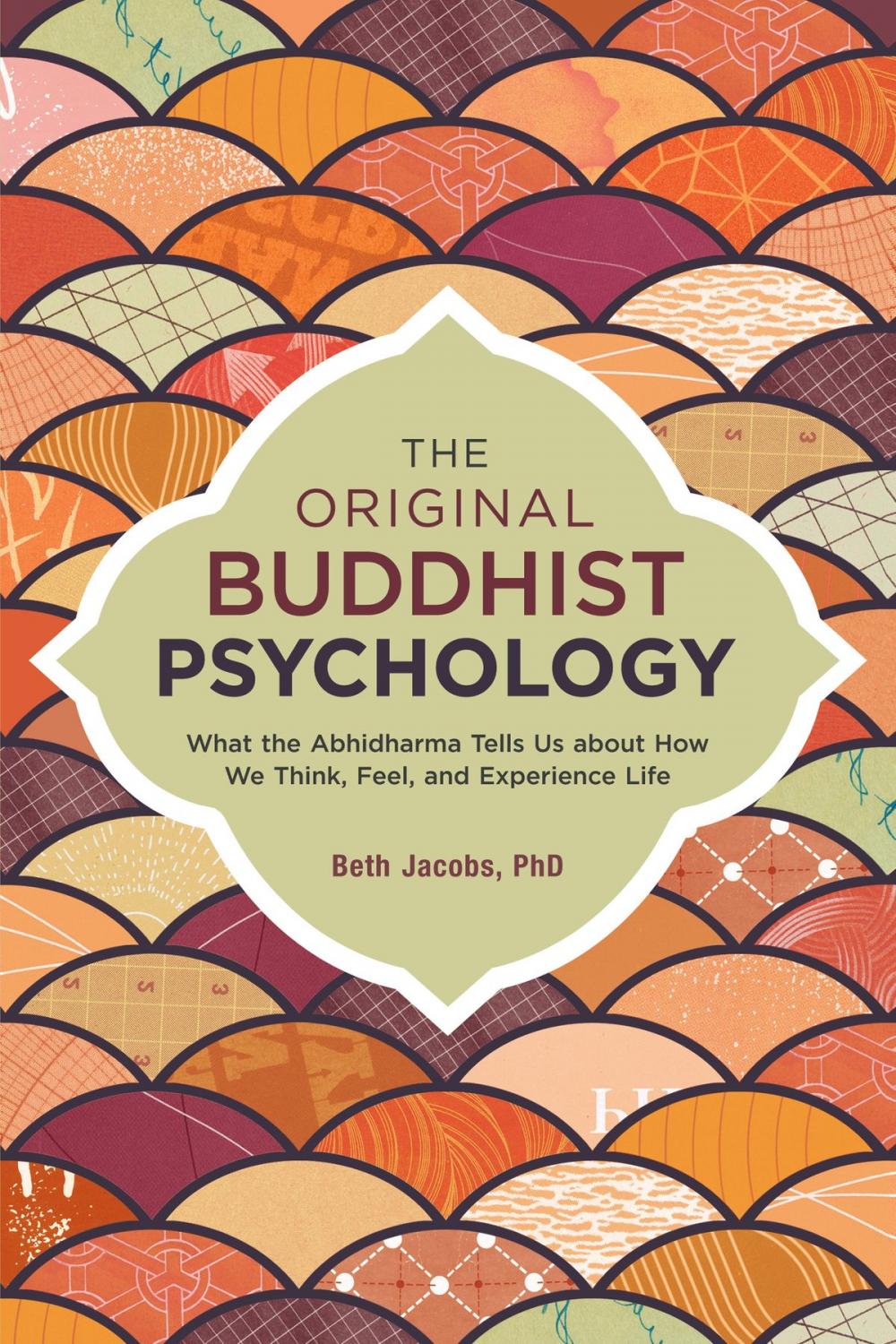 Big bigCover of The Original Buddhist Psychology