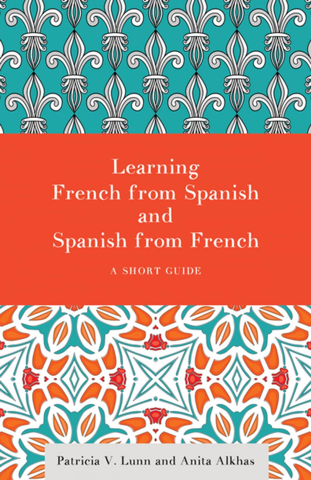 Big bigCover of Learning French from Spanish and Spanish from French