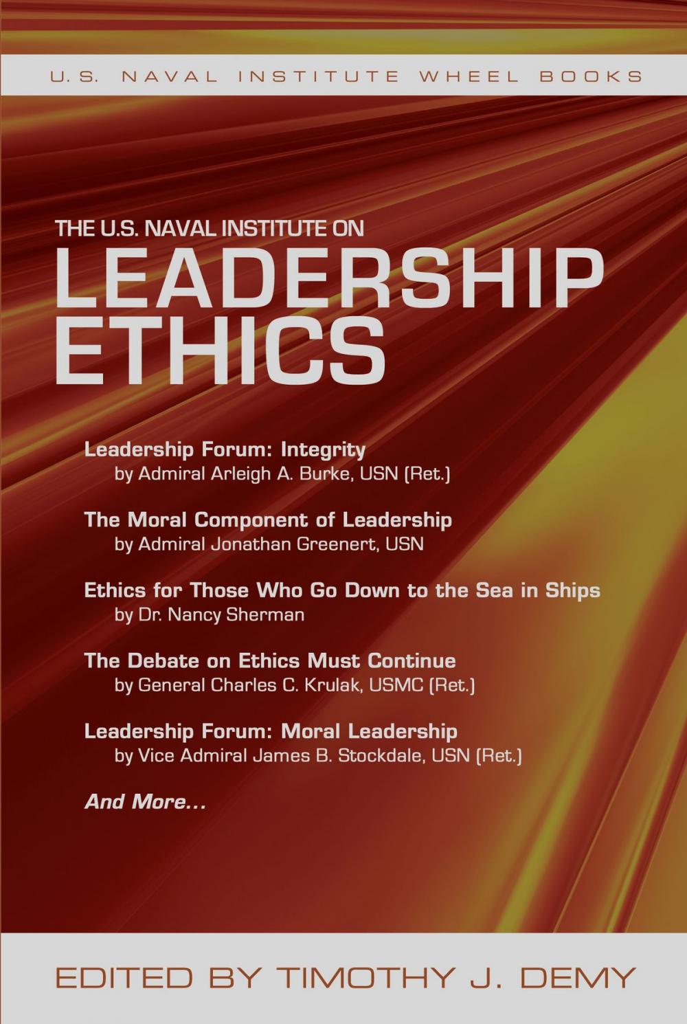 Big bigCover of The U.S. Naval Institute on Leadership Ethics