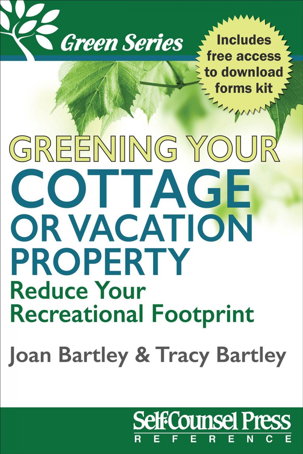 Big bigCover of Greening Your Cottage or Vacation Property