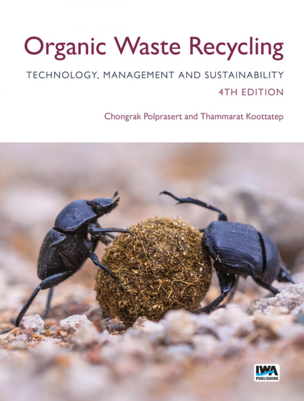 Big bigCover of Organic Waste Recycling: Technology, Management and Sustainability
