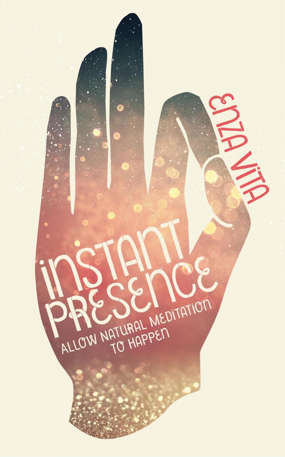 Big bigCover of Instant Presence
