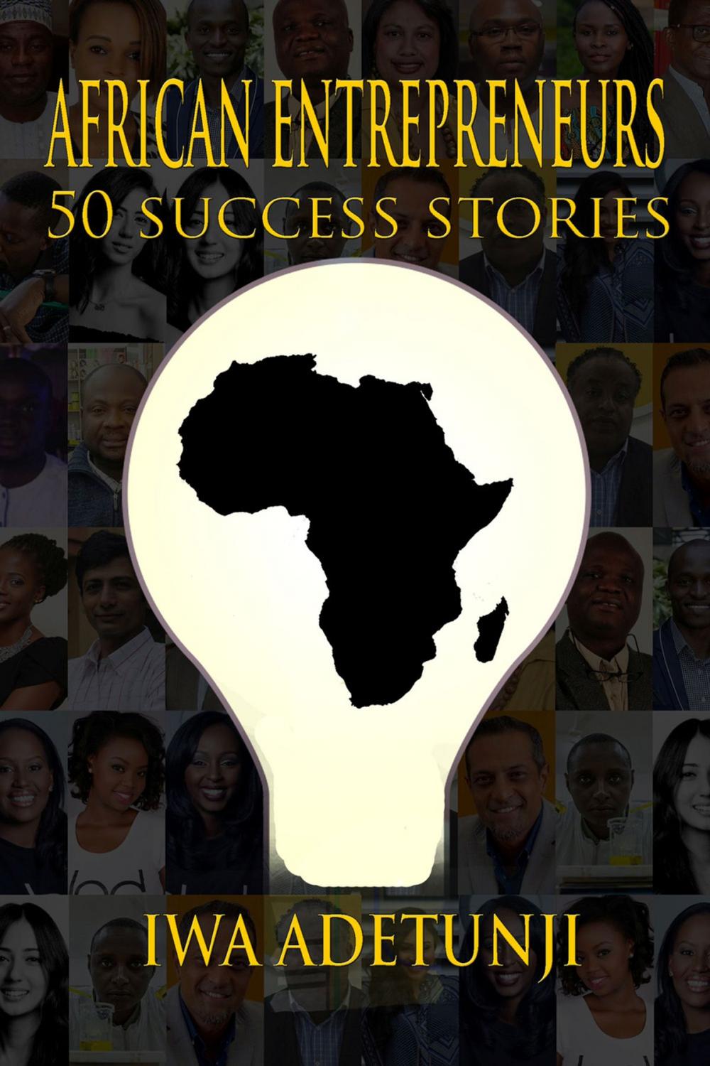Big bigCover of African Entrepreneurs - 50 Success Stories