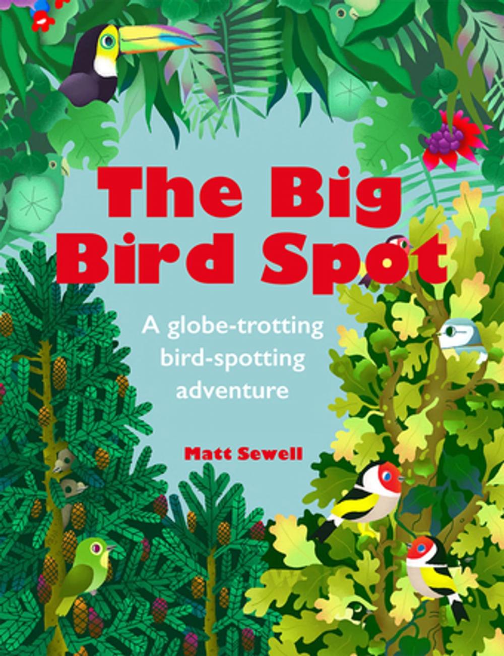 Big bigCover of The Big Bird Spot