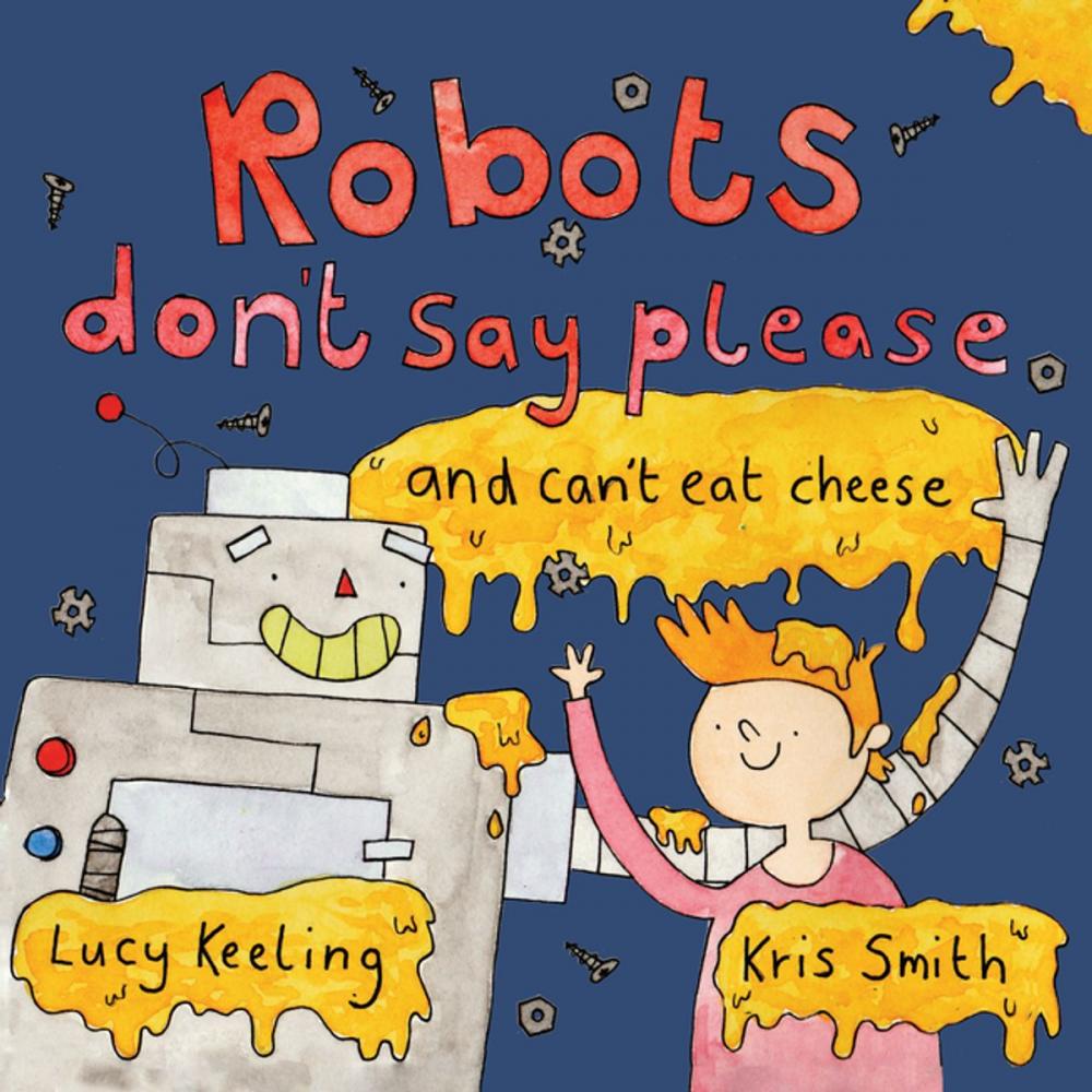 Big bigCover of Robots Don't Say Please