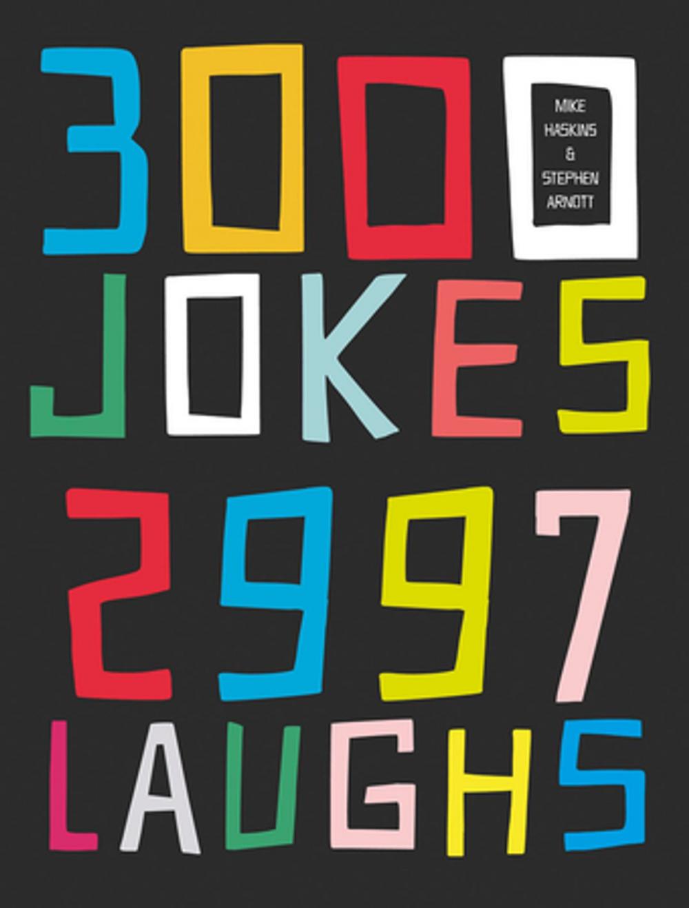 Big bigCover of 3000 Jokes, 2997 Laughs