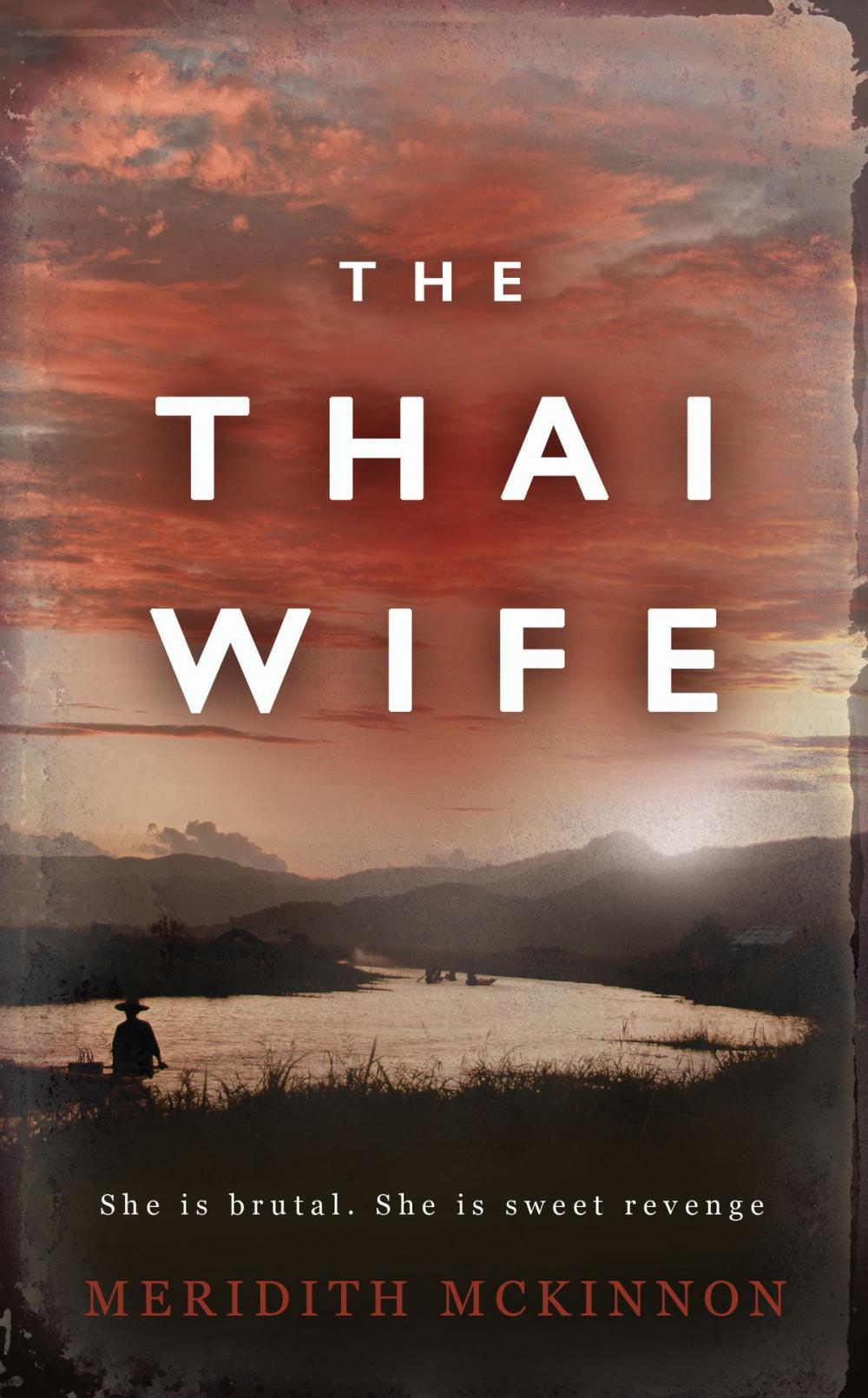 Big bigCover of The Thai Wife