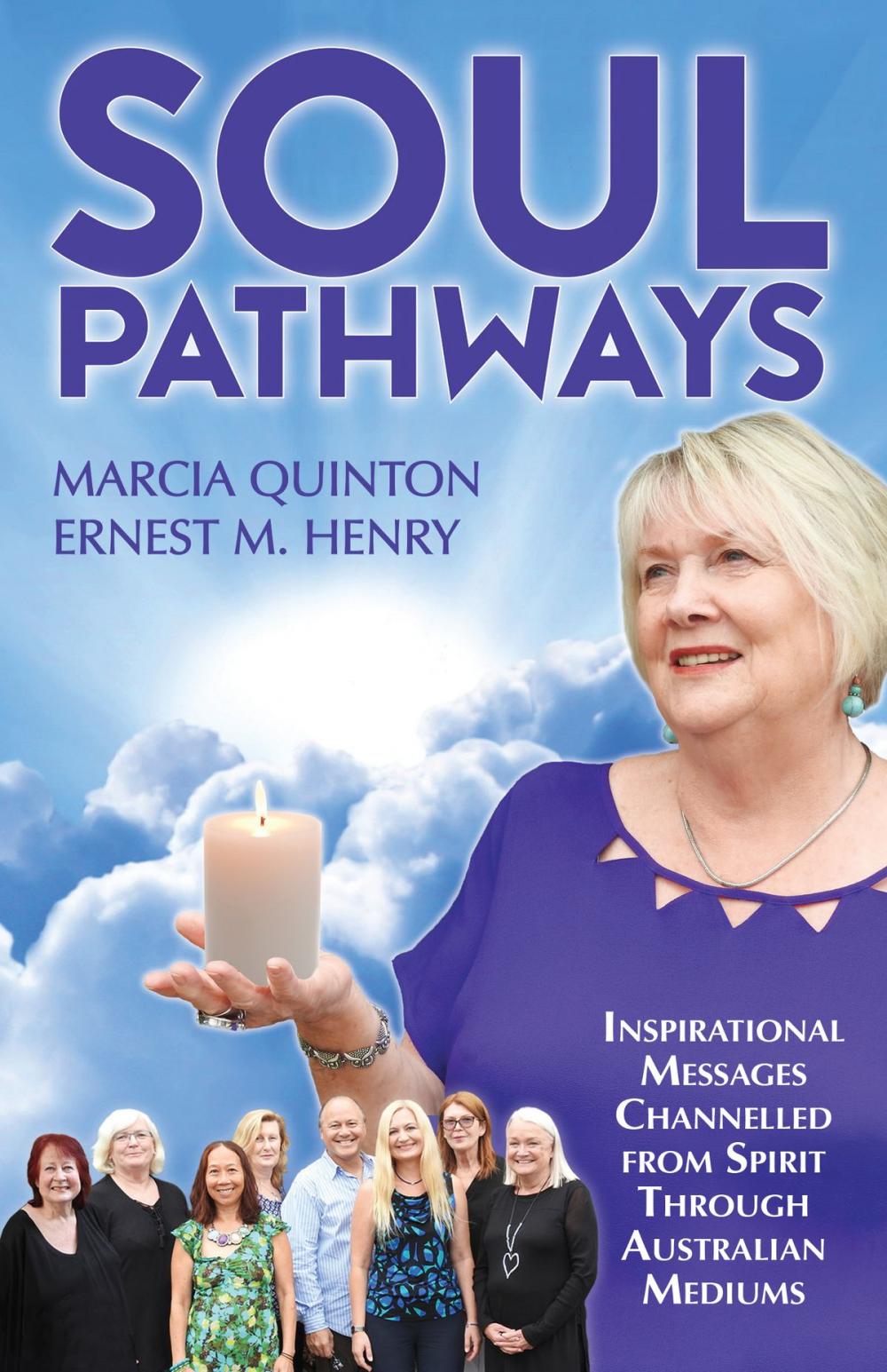 Big bigCover of Soul Pathways: Inspirational Messages Channelled from Spirit Through Australian Mediums