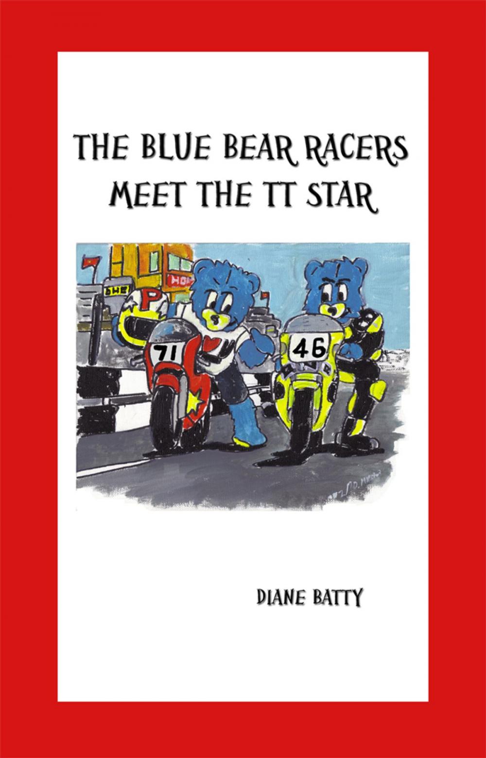 Big bigCover of The Blue Bear Racers Meet The TT Star
