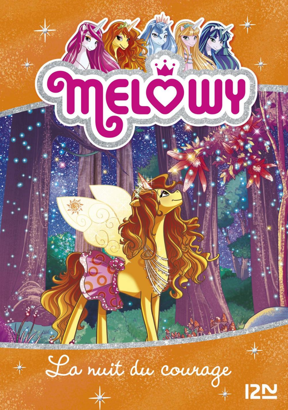 Big bigCover of Melowy - tome 3 : La nuit du courage