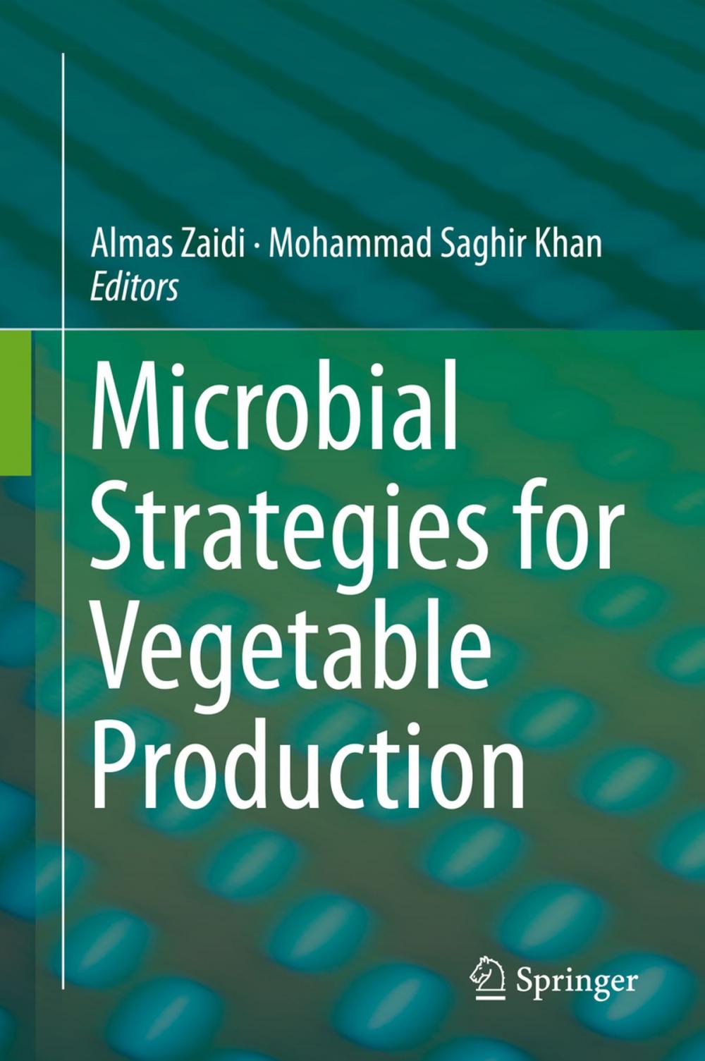 Big bigCover of Microbial Strategies for Vegetable Production