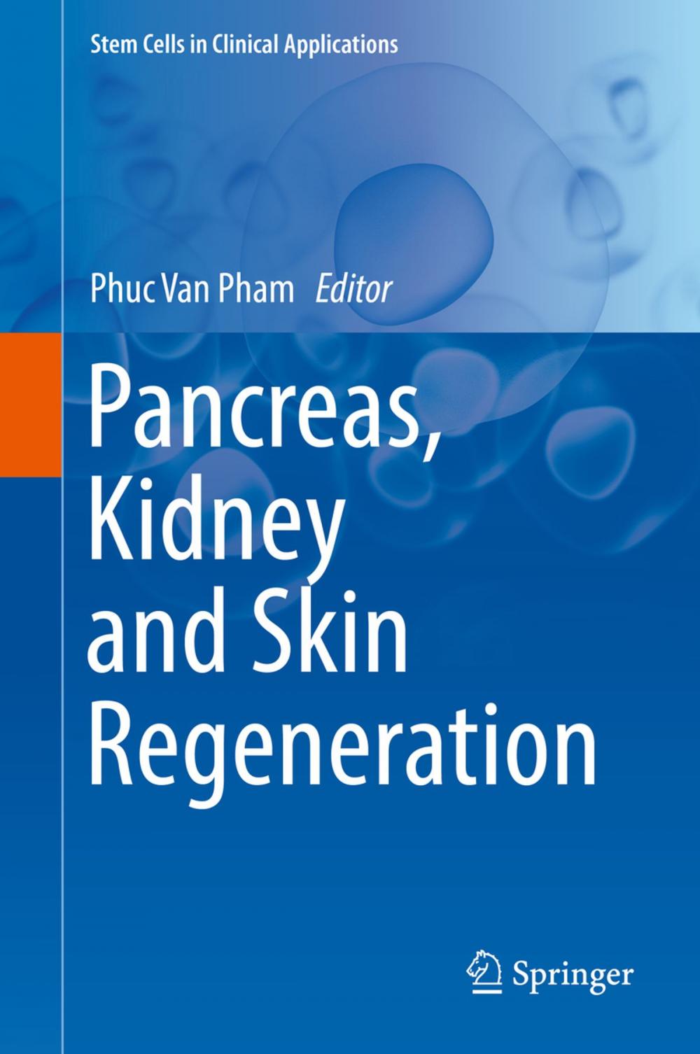 Big bigCover of Pancreas, Kidney and Skin Regeneration