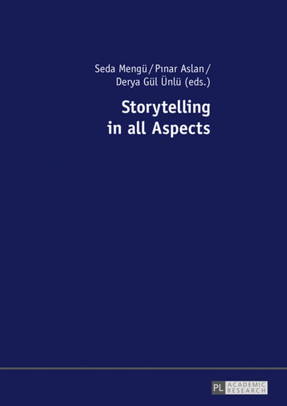 Big bigCover of Storytelling in all Aspects