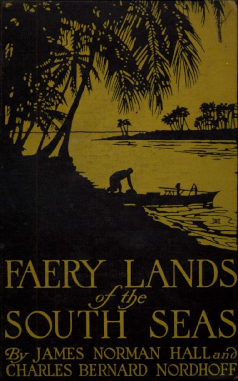 Big bigCover of Faery Lands of the South Seas - James Norman Hall, Charles Bernard Nordhoff