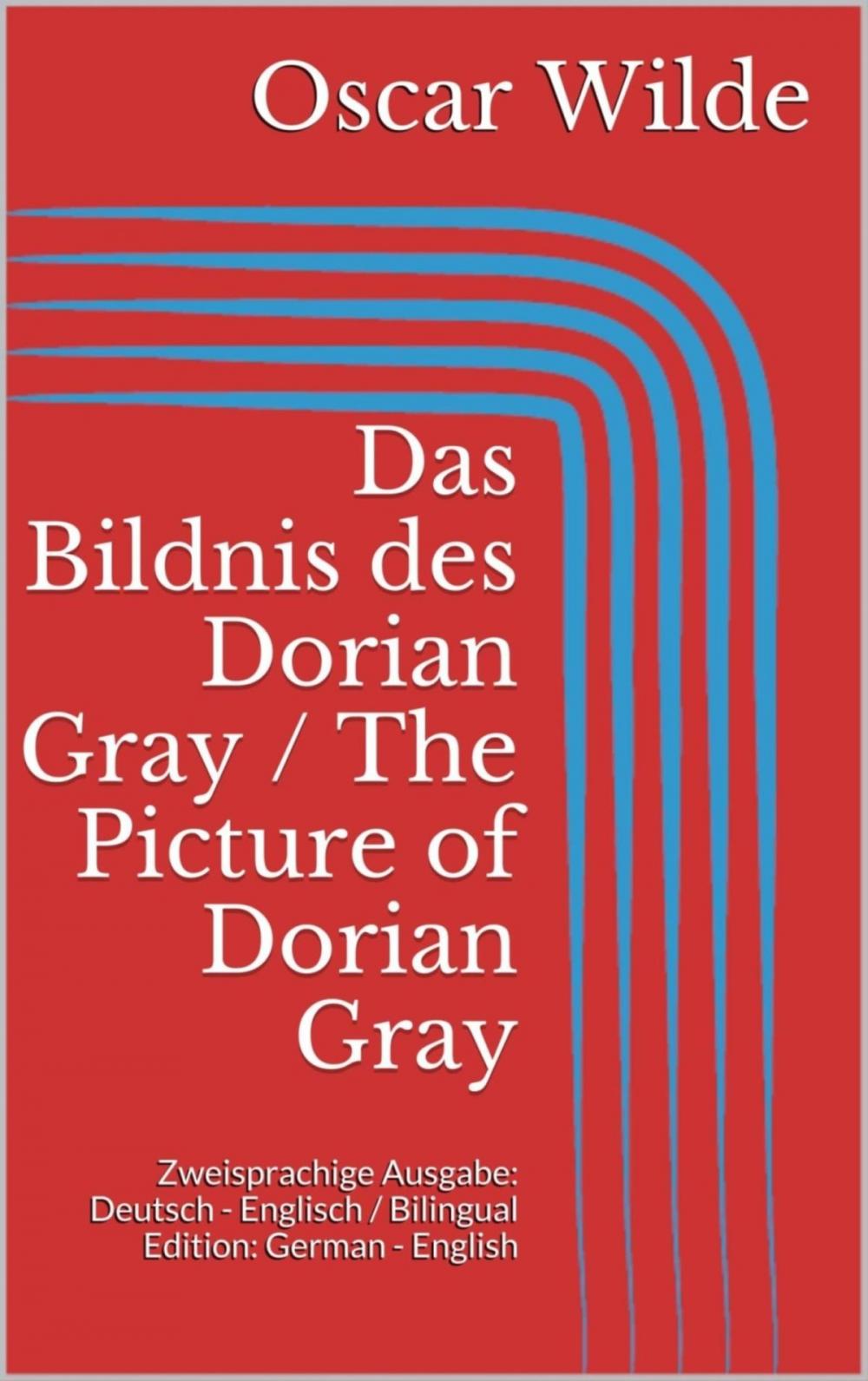 Big bigCover of Das Bildnis des Dorian Gray / The Picture of Dorian Gray