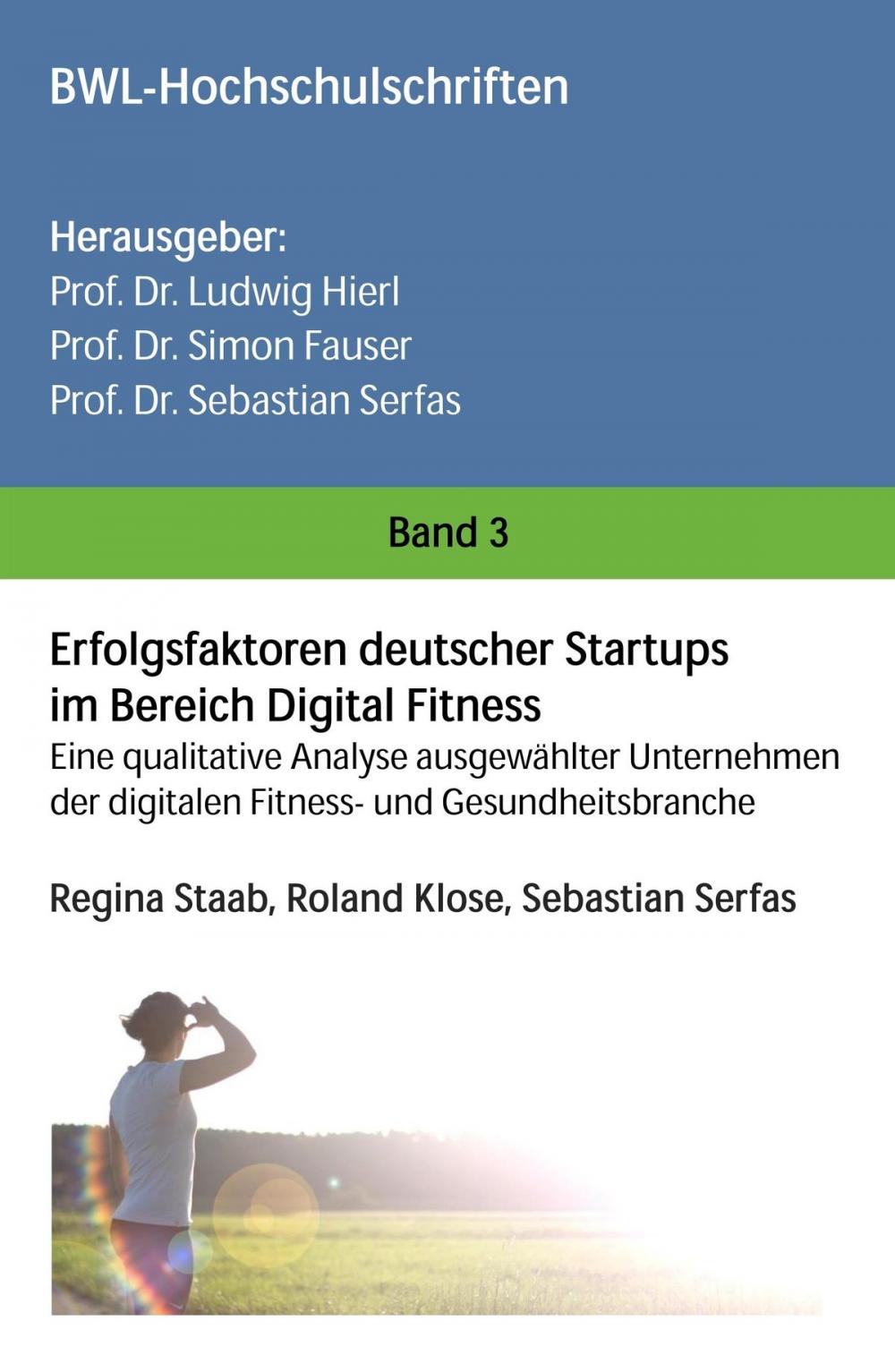 Big bigCover of Erfolgsfaktoren deutscher Startups im Bereich Digital Fitness
