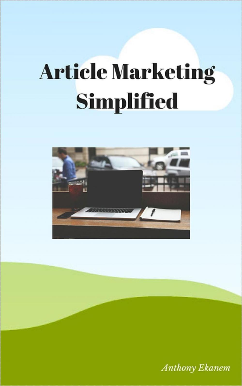 Big bigCover of Article Marketing Simplified