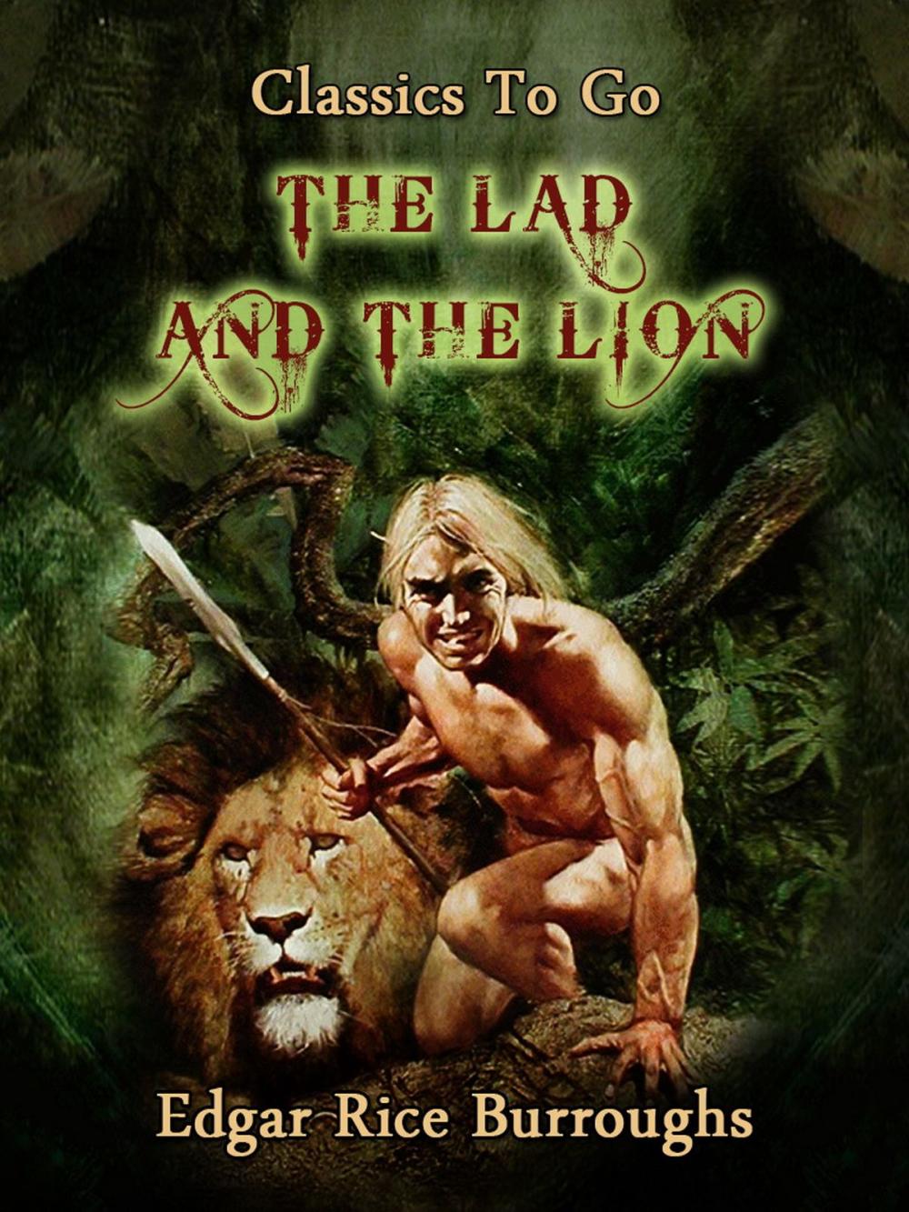 Big bigCover of The Lad and the Lion