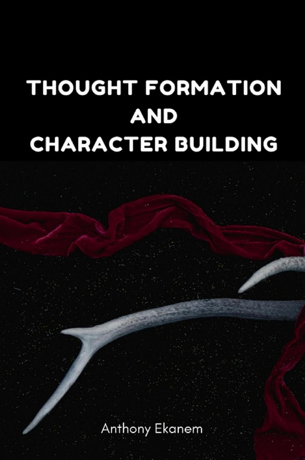 Big bigCover of Thought Formation and Character Building
